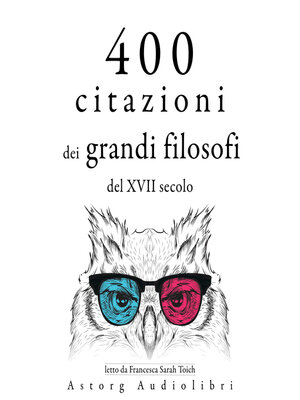 cover image of 400 citazioni dei grandi filosofi del XVII secolo